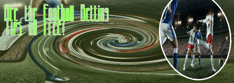 Free football betting tips